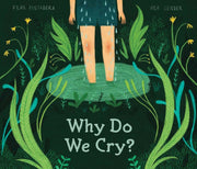 Why Do We Cry