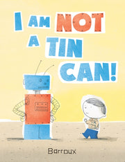 I Am Not A Tin Can