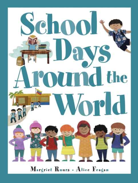 School Days Around The World