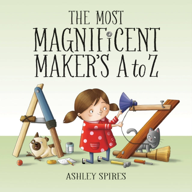 Most Magnificent Makers A To Z