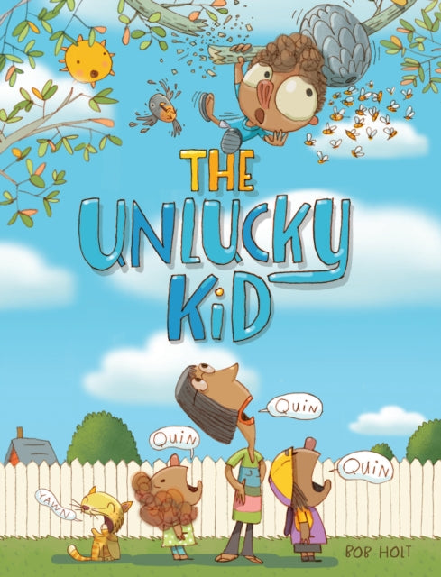Unlucky Kid The