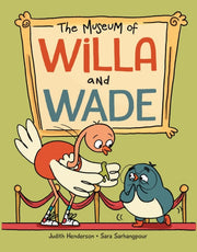 Museum Of Willa & Wade The