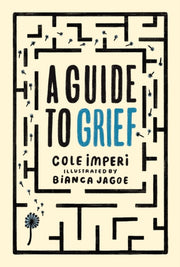 Guide To Grief By Imperi, Cole