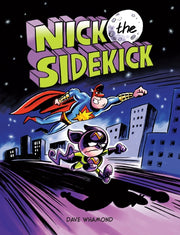 Nick The Sidekick