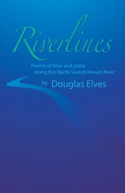Riverlines: Poems Of Time And Place Alon