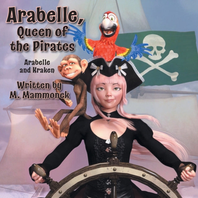 Arabelle The Queen Of Pirates: Arabelle