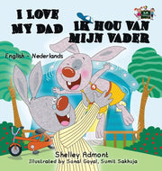 I Love My Dad -ik Hou Van Mijn Vader: En