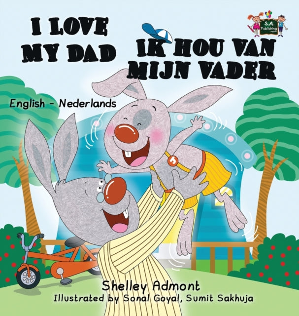 I Love My Dad -ik Hou Van Mijn Vader: En