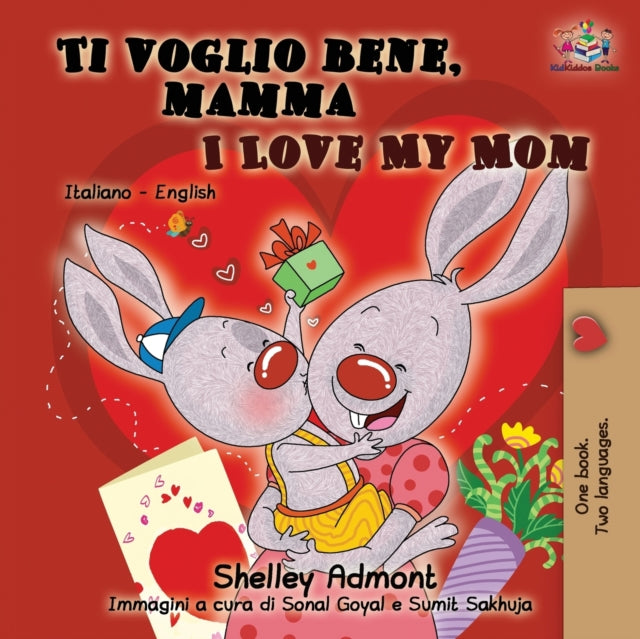 Ti Voglio Bene, Mamma I Love My Mom: Ita