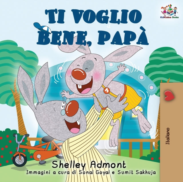 Ti Voglio Bene, Pap : I Love My Dad (ita