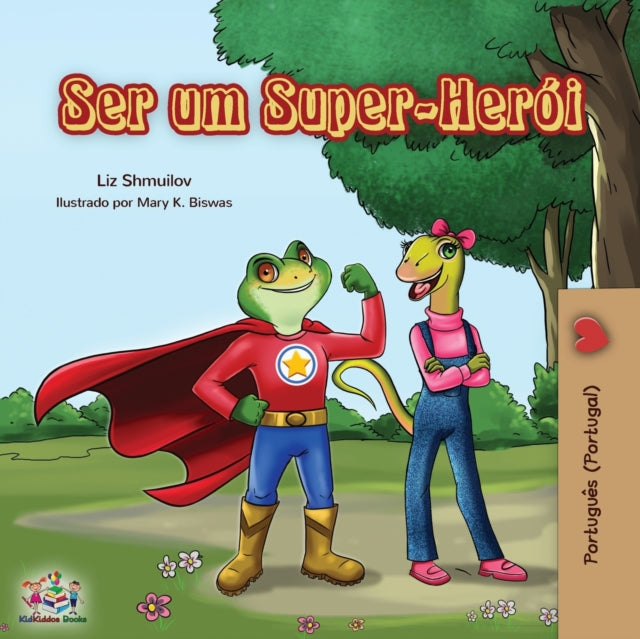 Ser Um Super-her I: Being A Superhero (p