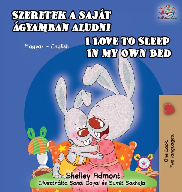 I Love To Sleep In My Own Bed (hungarian