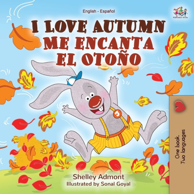 I Love Autumn Me Encanta  El Oto O: Engl By Admont, Shelley