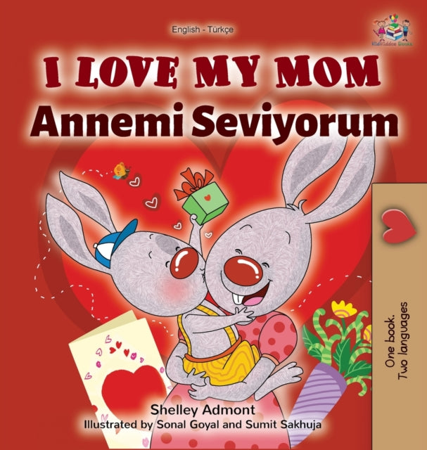 I Love My Mom (english Turkish Bilingual