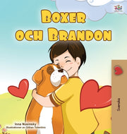 Boxer And Brandon (swedish Children's Bo