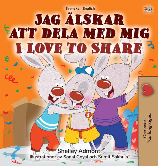 I Love To Share (swedish English Bilingu