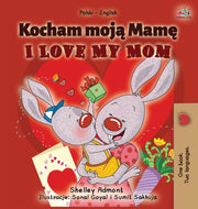 I Love My Mom (polish English Bilingual By Admont, Shelley