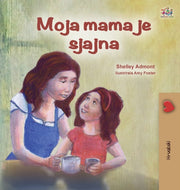 My Mom Is Awesome (croatian Children's B By Admont, Shelley