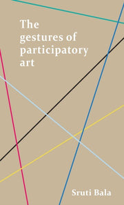 The Gestures Of Participatory Art