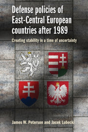 Defense Policies Of East Central Europea