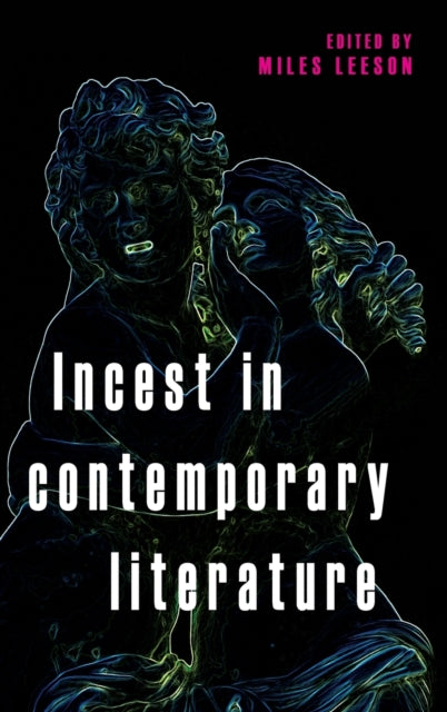Incest In Contemporary Literature