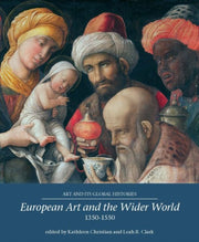 European Art & The Wider World 13501550