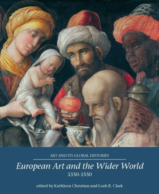 European Art & The Wider World 13501550