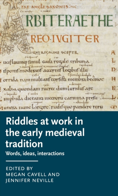 Riddles At Work In The Early Medieval Tr