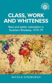 Class Work & Whiteness
