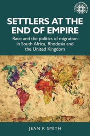 Settlers At The End Of Empire