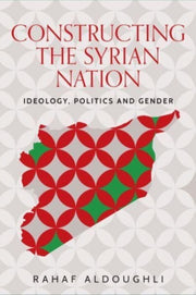 Romanticizing Masculinity In Baathist S