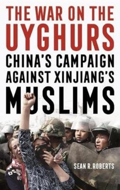 War On The Uyghurs