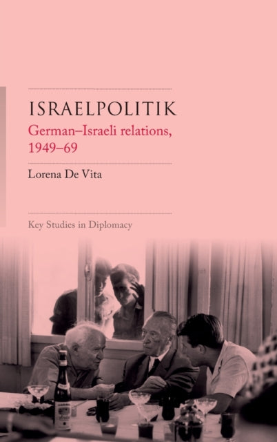 Israelpolitik German-israeli Relationh