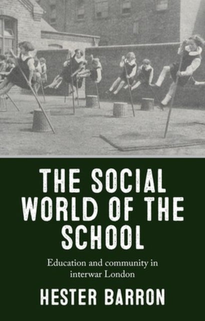 Social World Of The School