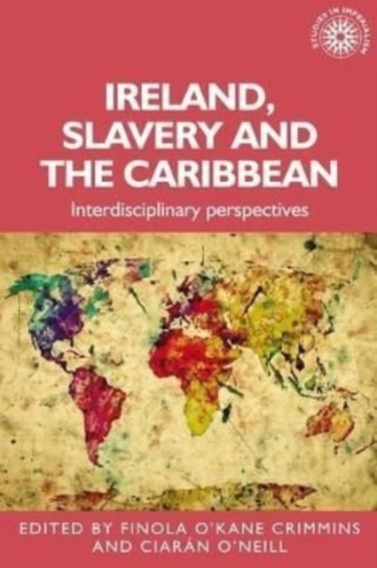 Ireland Slavery And The Caribbean