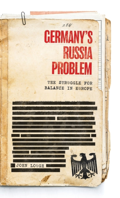 Germanys Russia Problem