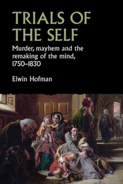 Trials Of The Self