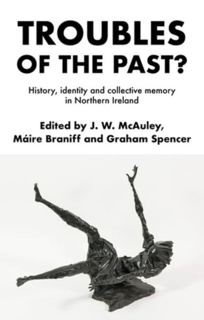 Troubles Of The Past