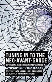 Tuning In To The Neoavantgarde