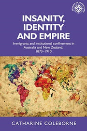 Insanity Identity & Empire