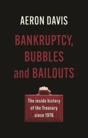 Bankruptcy Bubbles & Bailouts