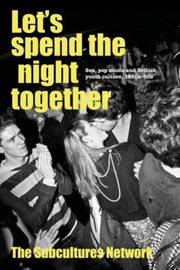 Lets Spend The Night Together
