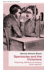 Spectacles And The Victorians