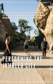 Performing The Jumbled City