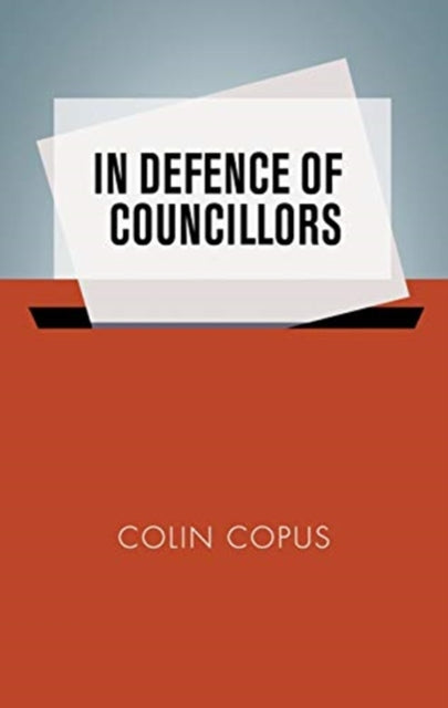 In Defence Of Councillors