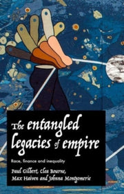 Entangled Legacies Of Empire
