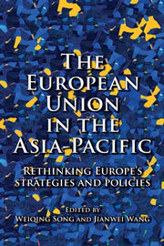 European Union In The Asia Pacific By European Union In The Asia Pacific