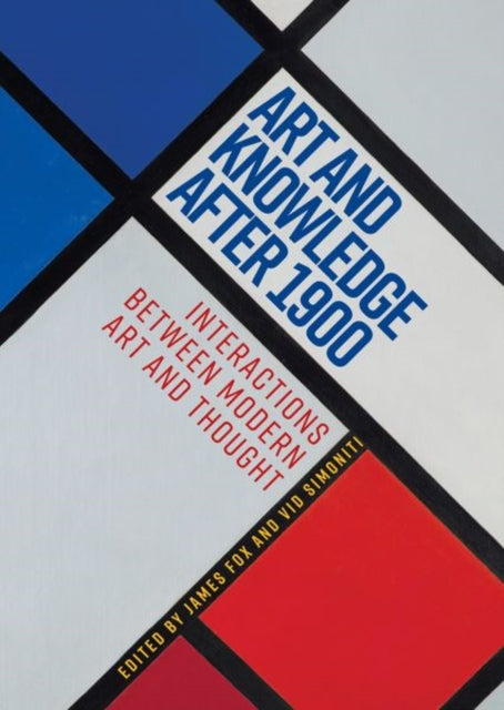 Art And Knowledge After 1900