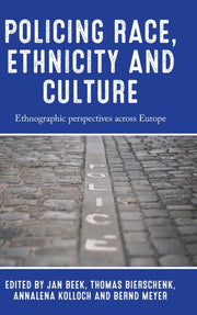 Policing Race Ethnicity And Culture