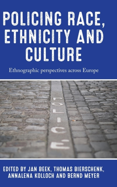 Policing Race Ethnicity And Culture